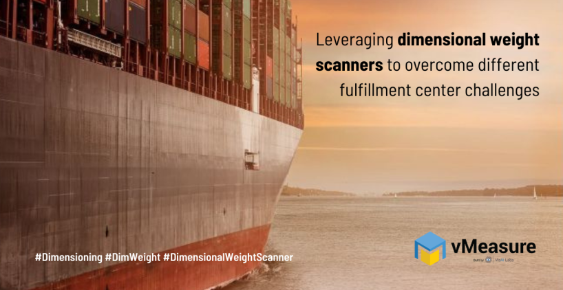 Read more about the article Leveraging dimensional weight scanners to overcome different fulfillment center challenges